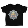 Toddler Clothes Girl Power Crown Toddler Shirt Baby Clothes Cotton