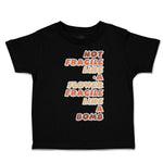 Toddler Clothes Not Fragile like A Flower Fragile Bomb Toddler Shirt Cotton