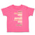 Toddler Clothes Not Fragile like A Flower Fragile Bomb Toddler Shirt Cotton