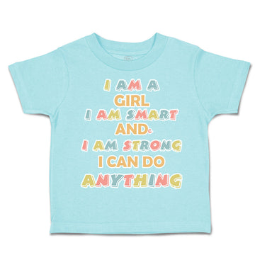 Toddler Clothes Girl Smart Strong Do Anything Toddler Shirt Baby Clothes Cotton