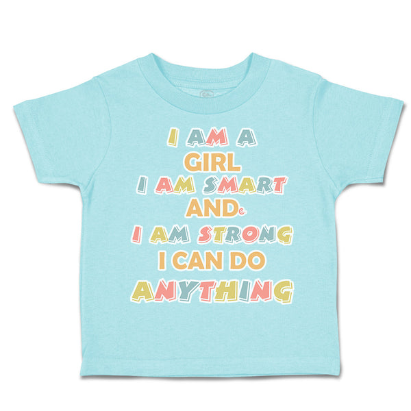 Toddler Clothes Girl Smart Strong Do Anything Toddler Shirt Baby Clothes Cotton