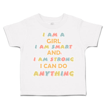 Toddler Clothes Girl Smart Strong Do Anything Toddler Shirt Baby Clothes Cotton