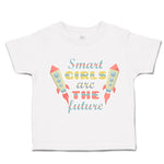 Smart Girls Are The Future Rocket