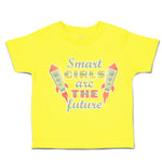 Toddler Clothes Smart Girls Are The Future Rocket Toddler Shirt Cotton