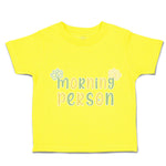 Toddler Clothes Morning Person Butterfly Toddler Shirt Baby Clothes Cotton