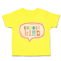 Toddler Clothes Choose Kind Toddler Shirt Baby Clothes Cotton