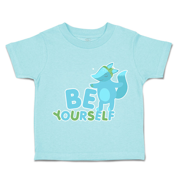 Toddler Clothes Be Yourself Fox Toddler Shirt Baby Clothes Cotton