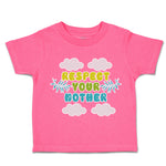 Toddler Clothes Respect Your Mother Clouds Leaves Toddler Shirt Cotton