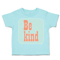 Toddler Clothes Be Kind H Toddler Shirt Baby Clothes Cotton
