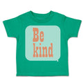 Toddler Clothes Be Kind H Toddler Shirt Baby Clothes Cotton