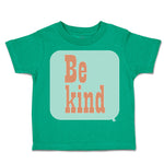 Toddler Clothes Be Kind H Toddler Shirt Baby Clothes Cotton