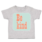 Toddler Clothes Be Kind H Toddler Shirt Baby Clothes Cotton