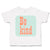 Toddler Clothes Be Kind H Toddler Shirt Baby Clothes Cotton