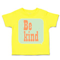 Toddler Clothes Be Kind H Toddler Shirt Baby Clothes Cotton