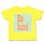 Be Kind H