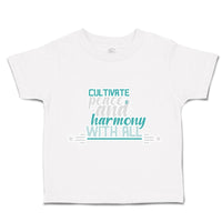 Toddler Clothes Cultivate Peace and Harmony with All Toddler Shirt Cotton