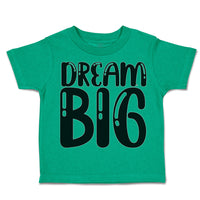 Toddler Clothes Dream Big C Toddler Shirt Baby Clothes Cotton