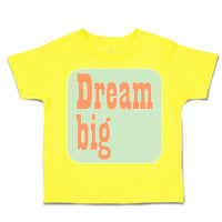 Toddler Clothes Dream Big D Toddler Shirt Baby Clothes Cotton