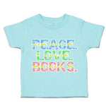 Toddler Clothes Peace Love Books Toddler Shirt Baby Clothes Cotton