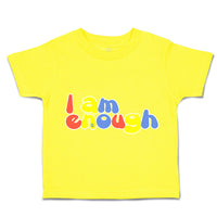 Toddler Clothes I Am Enough B Toddler Shirt Baby Clothes Cotton