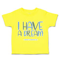 Toddler Clothes I Have A Dream Martin Luther King Junior Toddler Shirt Cotton