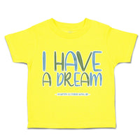 Toddler Clothes I Have A Dream Martin Luther King Junior Toddler Shirt Cotton