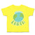 Toddler Clothes Save Planet Earth Globe Toddler Shirt Baby Clothes Cotton