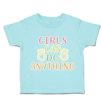 Toddler Clothes Girls Can Do Anything Diamond Ring Toddler Shirt Cotton