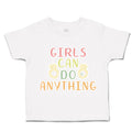 Toddler Clothes Girls Can Do Anything Diamond Ring Toddler Shirt Cotton