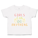 Toddler Clothes Girls Can Do Anything Diamond Ring Toddler Shirt Cotton