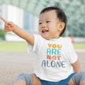 Toddler Clothes You Are Not Alone Ice Cream Toddler Shirt Baby Clothes Cotton