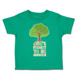 Toddler Clothes Do Not Forget to Be Awesome Tree Toddler Shirt Cotton