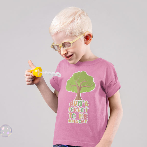 Do Not Forget to Be Awesome Tree