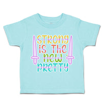 Toddler Clothes Strong Is The New Pretty A Toddler Shirt Baby Clothes Cotton