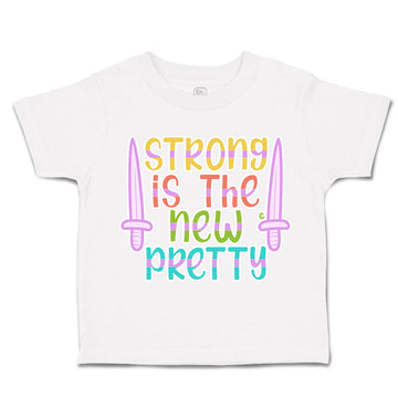 Toddler Clothes Strong Is The New Pretty A Toddler Shirt Baby Clothes Cotton