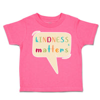 Toddler Clothes Kindness Matters A Toddler Shirt Baby Clothes Cotton