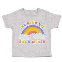 Toddler Clothes Be Kind to Each Other Rainbow Toddler Shirt Baby Clothes Cotton