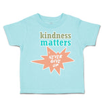 Toddler Clothes Kindness Matters Never Give up Toddler Shirt Baby Clothes Cotton