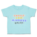 Toddler Clothes Choose Love Kindness Unity Toddler Shirt Baby Clothes Cotton