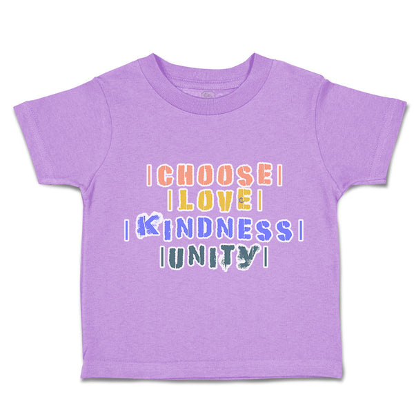 Toddler Clothes Choose Love Kindness Unity Toddler Shirt Baby Clothes Cotton