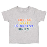 Toddler Clothes Choose Love Kindness Unity Toddler Shirt Baby Clothes Cotton