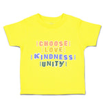 Toddler Clothes Choose Love Kindness Unity Toddler Shirt Baby Clothes Cotton