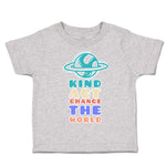 Toddler Clothes Kind Act Change The World Cup Cake Toddler Shirt Cotton