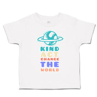 Toddler Clothes Kind Act Change The World Cup Cake Toddler Shirt Cotton