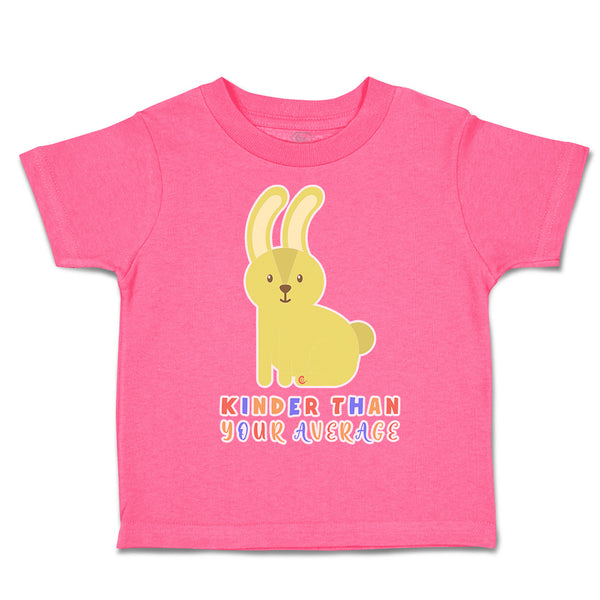 Toddler Clothes Kinder than Your Average Rabbit Toddler Shirt Cotton