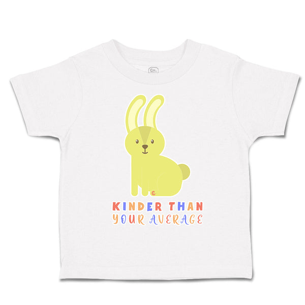 Toddler Clothes Kinder than Your Average Rabbit Toddler Shirt Cotton