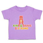 Toddler Clothes Kind Brave Strong Bear Toddler Shirt Baby Clothes Cotton