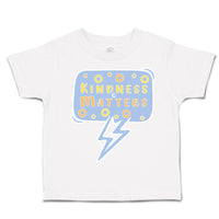 Toddler Clothes Kindness Matters B Toddler Shirt Baby Clothes Cotton