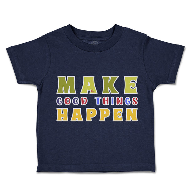 Toddler Clothes Make Good Things Happen Donut Toddler Shirt Baby Clothes Cotton