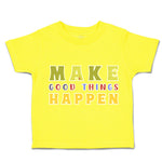 Toddler Clothes Make Good Things Happen Donut Toddler Shirt Baby Clothes Cotton